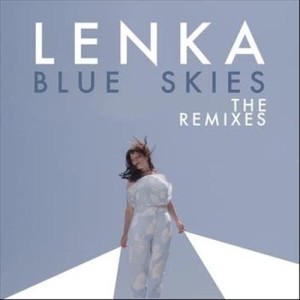 ดาวน์โหลดและฟังเพลง Blue Skies (Animal Feelings Remix) (Animal Feelings - Blue Skies Remix) พร้อมเนื้อเพลงจาก Lenka