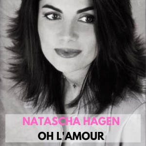 Natascha Hagen的專輯Oh L'amour