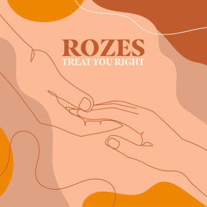 Album Treat You Right from ROZES
