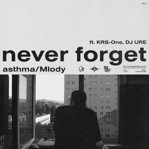 อัลบัม never forget (Explicit) ศิลปิน KRS-One