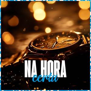 ดาวน์โหลดและฟังเพลง Hora Certa พร้อมเนื้อเพลงจาก Loba Chastin