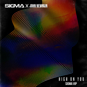 ดาวน์โหลดและฟังเพลง High On You (Sigma VIP) พร้อมเนื้อเพลงจาก Sigma