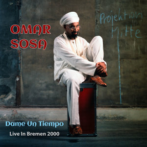 Dengarkan lagu Mis Tres Notas (Live, Bremen, 2000) nyanyian Omar Sosa dengan lirik