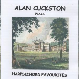 Album Alan Cuckston plays Harpsichord Favourites from Alan Cuckston
