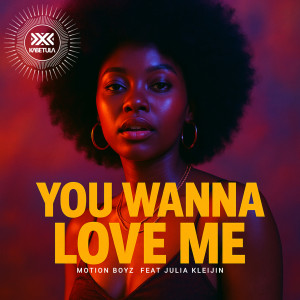 Album You Wanna Love Me from Motion Boyz