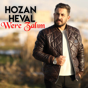 Listen to Were Zalım slow song with lyrics from Hozan Heval