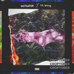 Lil Wyte的专辑Croptober (Explicit)