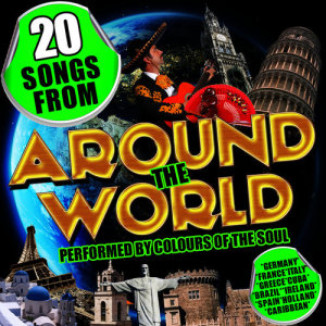 อัลบัม 20 Songs from Around the World ศิลปิน Colours Of The Soul