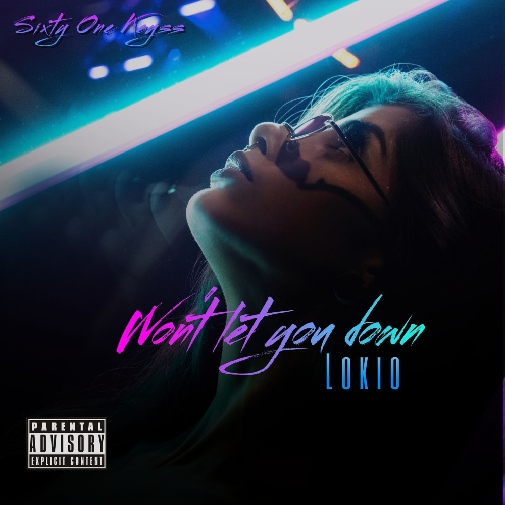 Won't Let You Down (Explicit)