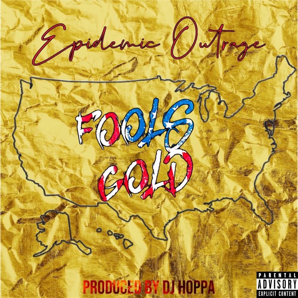 Fools Gold (Explicit)