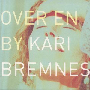 ดาวน์โหลดและฟังเพลง Sommerkjoledyr พร้อมเนื้อเพลงจาก Kari Bremnes