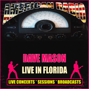 收听Dave Mason的Feelin Alright歌词歌曲