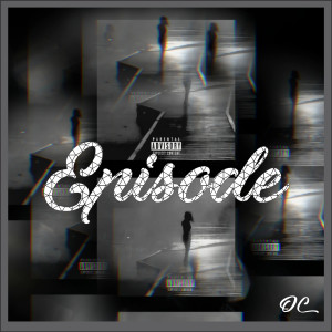 Listen to Episode (Explicit) song with lyrics from DC