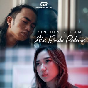 Album Aku Rindu Padamu oleh Zinidin Zidan