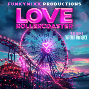 Album Love Rollercoaster from FunkyMixx Productions