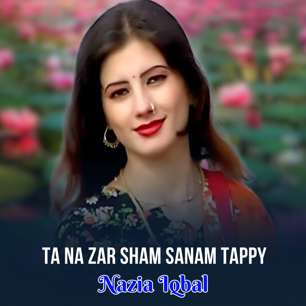 Ta Na Zar Sham Sanam Tappy