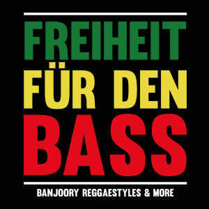Album Freiheit Für Den Bass from Banjoory