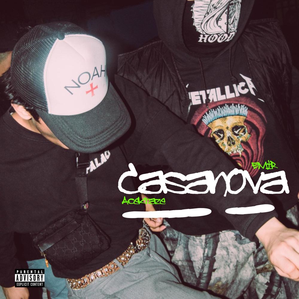 Casanova (feat. EMIR & AceKraze) (Explicit)
