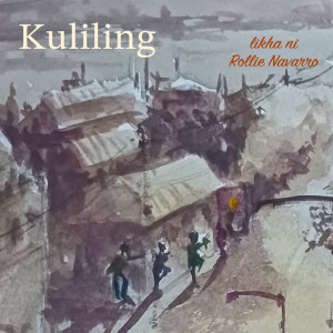 Album Kuliling from Rollie Navarro