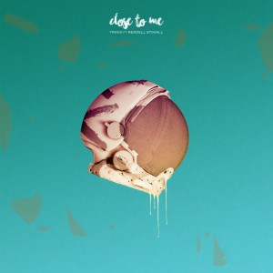 收聽Trinix的Close To Me歌詞歌曲