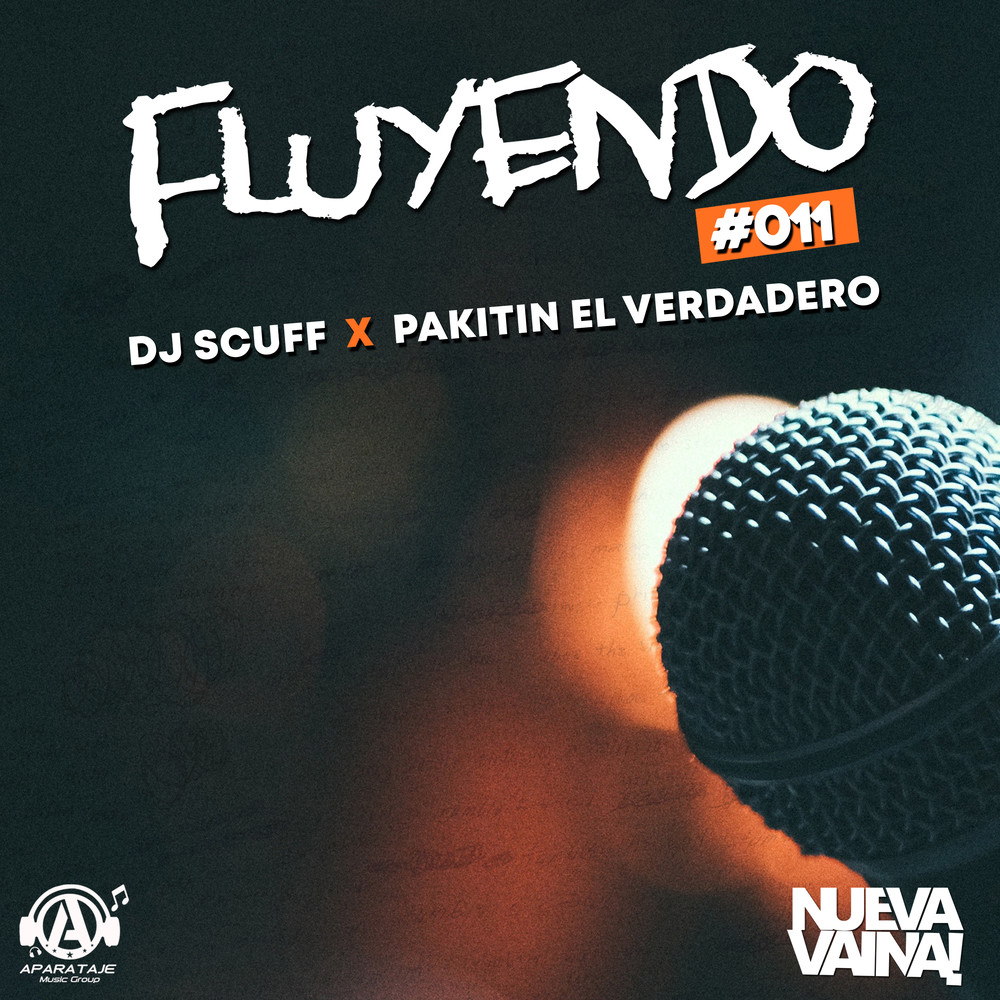 Fluyendo #011 (Explicit)