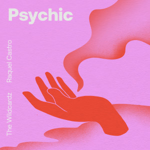Listen to Psychic (Instrumental Version) song with lyrics from The Wildcardz