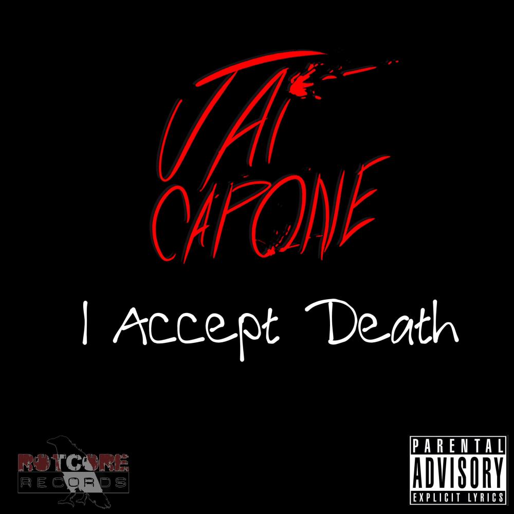 I Accept Death (Explicit)