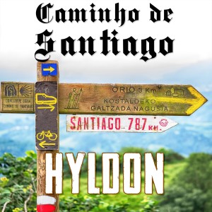 ดาวน์โหลดและฟังเพลง Caminho de Santiago พร้อมเนื้อเพลงจาก Hyldon