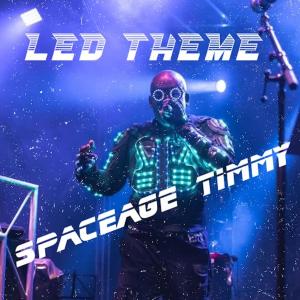 SpaceAge Timmy的專輯LED THEME (SUPER BASS VERSION)