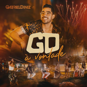 อัลบัม À Vontade ศิลปิน Gabriel Diniz