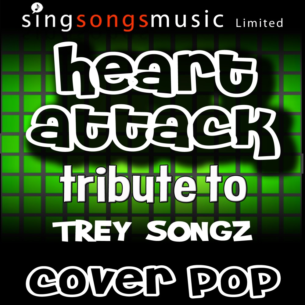 Heart Attack (Tribute to Trey Songz)