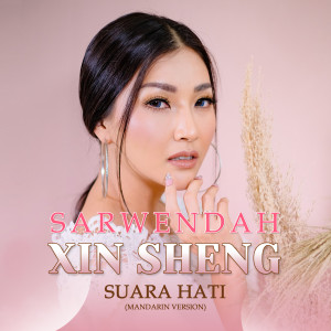 Dengarkan Xin Sheng lagu dari Sarwendah dengan lirik