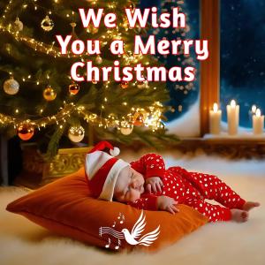 ดาวน์โหลดและฟังเพลง We Wish You A Very Christmas พร้อมเนื้อเพลงจาก YT Beats