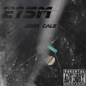 E7SM (Explicit) dari John Cale