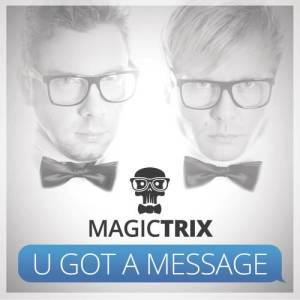 อัลบัม U Got a Message ศิลปิน Magic Trio