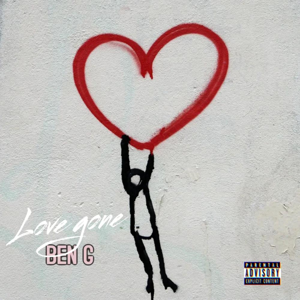 Love Gone (Explicit)