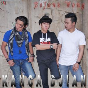 Listen to Bojone Wong song with lyrics from Kanca Djian