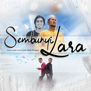 Album Sembunyi Lara from Imam Muda Nazrul