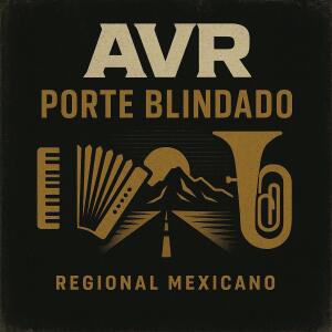 AVR的專輯Porte Blindado (Explicit)