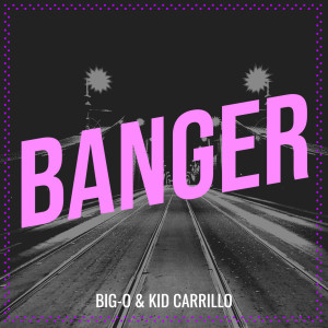 Album Banger (Explicit) from BIG-O