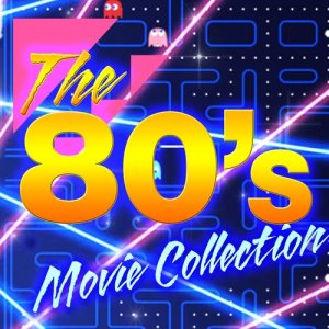 Various Artists的專輯The '80s Movie Collection (Re-Recorded Versions)
