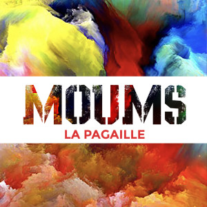 Album La Pagaille from Moums