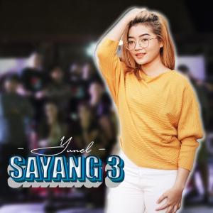 Album Sayang 3 from Yunel