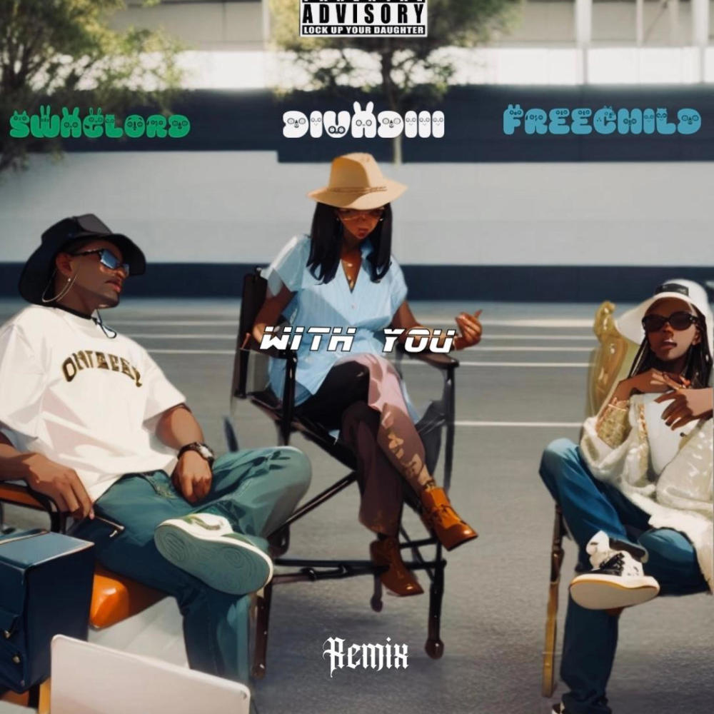 With you (feat. Divadiii & Freechild) (Remix|Explicit)