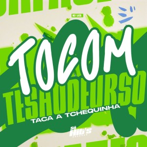 DJ LGS.的專輯To Com Tesão de Urso Taca a Tchequinha (Explicit)
