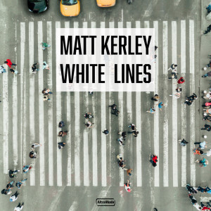 Dengarkan White Lines (Radio Edit) lagu dari Matt Kerley dengan lirik