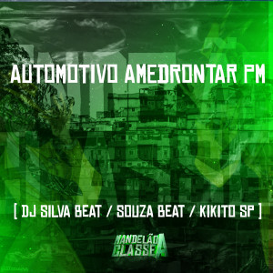 DJ Kikito SP的專輯Automotivo Amedrontar Pm (Explicit)