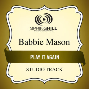 收聽Babbie Mason的Yours For Always歌詞歌曲