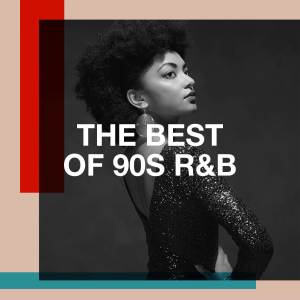 Album The Best of 90s R&B from Nostalgie années 90