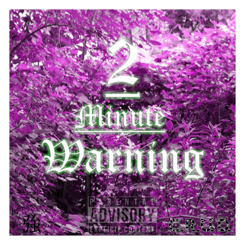 2 Minute Warning (Explicit)